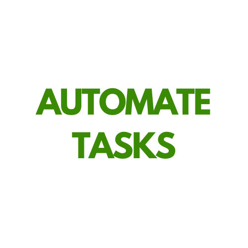 Automate Tasks